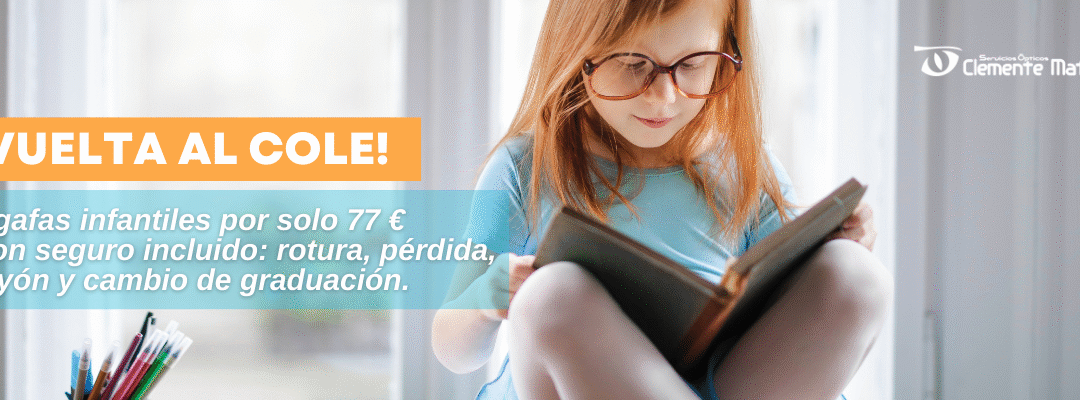 ¡Vuelta al cole con visión perfecta!