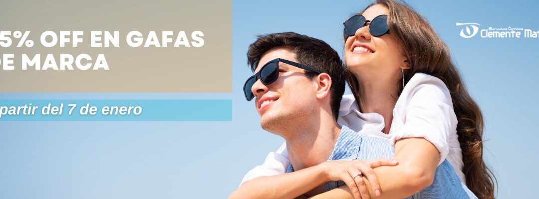 25% OFF en gafas de marca desde el 7 de enero: estrena mirada en 2026